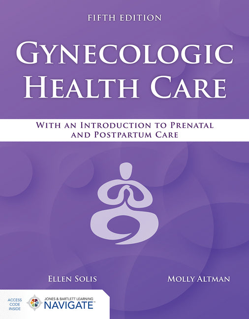 Gynecologic Health Care 5e