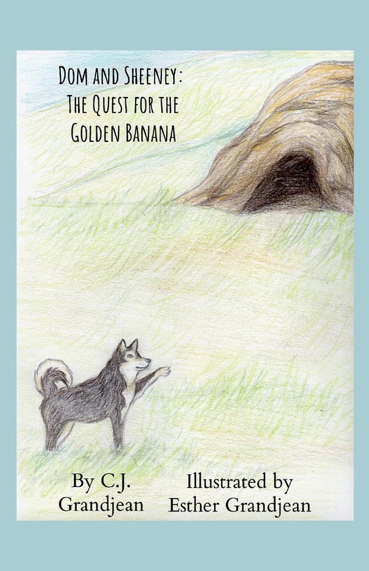 Dom and Sheeney The Quest for the Golden Banana