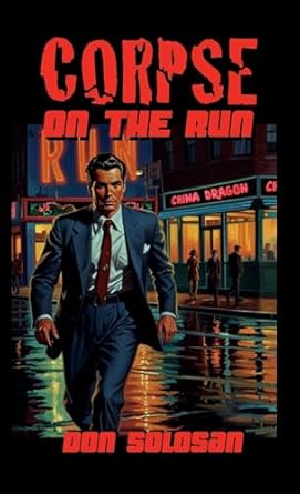Corpse On The Run