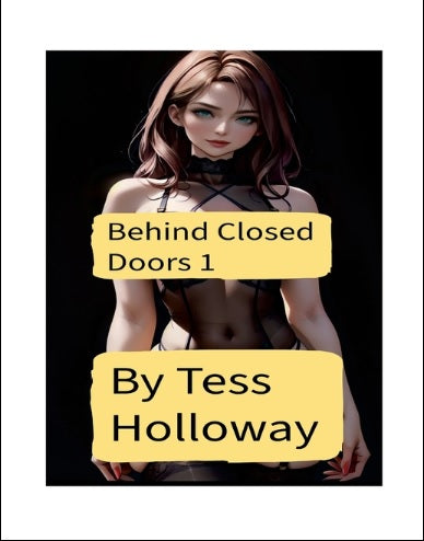 Behind Closed Doors 1