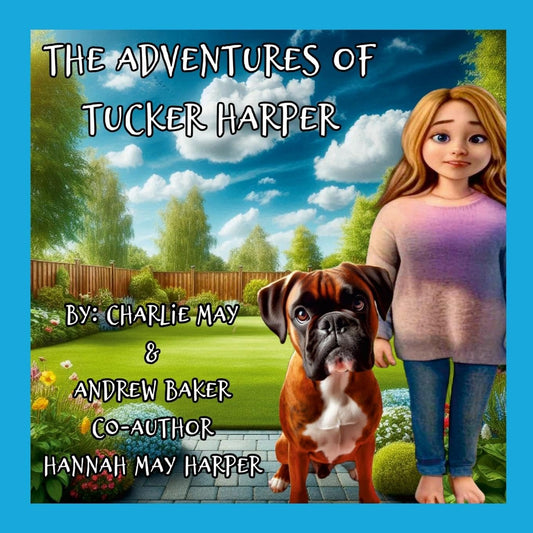 Adventures Of Tucker Harper