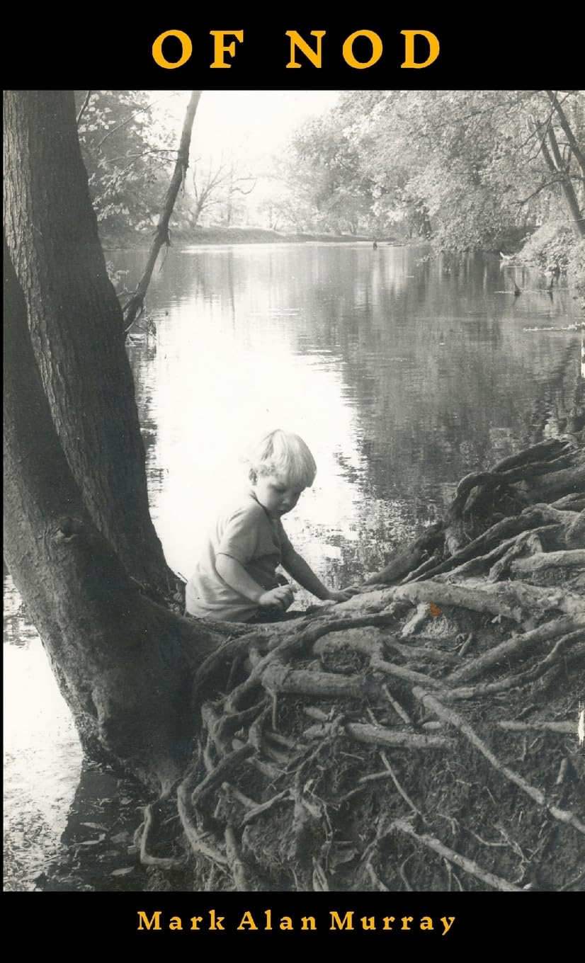 Of Nod a poetic memoir