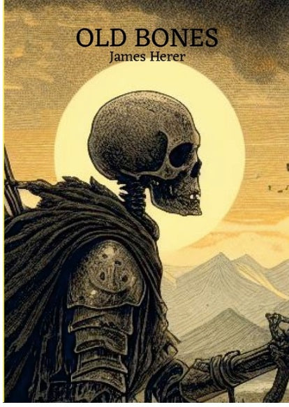 Blight & Blessing Part I Old Bones