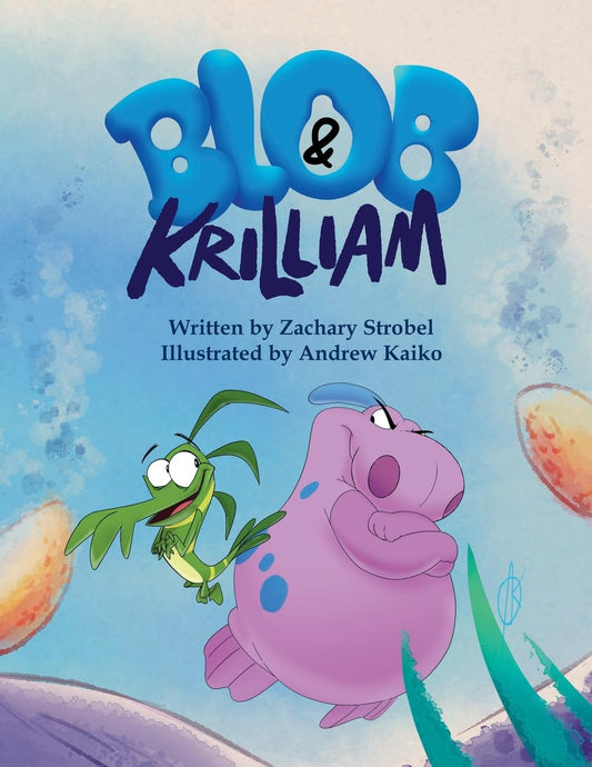 Blob and Krilliam