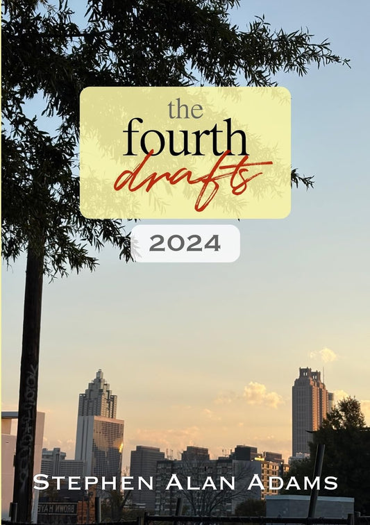 Fourth Drafts (2024) Short Stories, Flash Fiction, and More