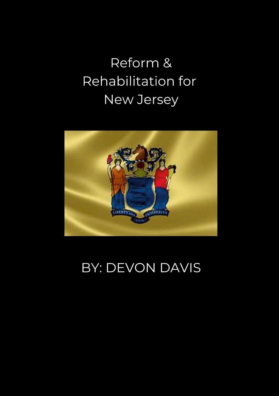 Reform and Rehablitation for New Jersey