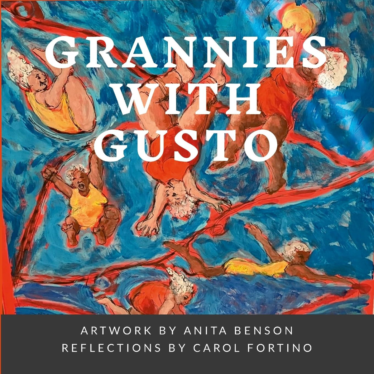 Grannies with Gusto