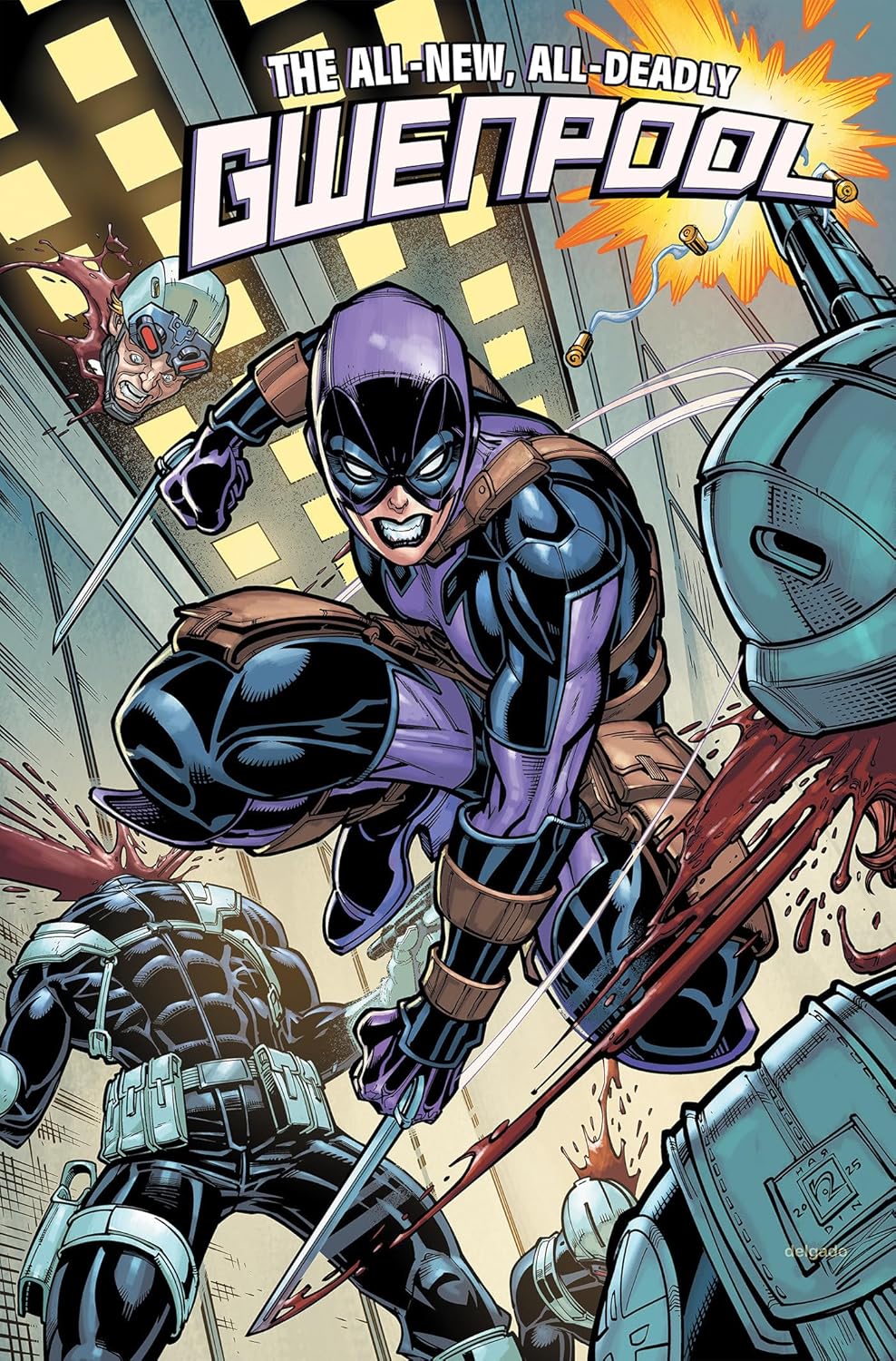 Gwenpool: All-New, All-Deadly