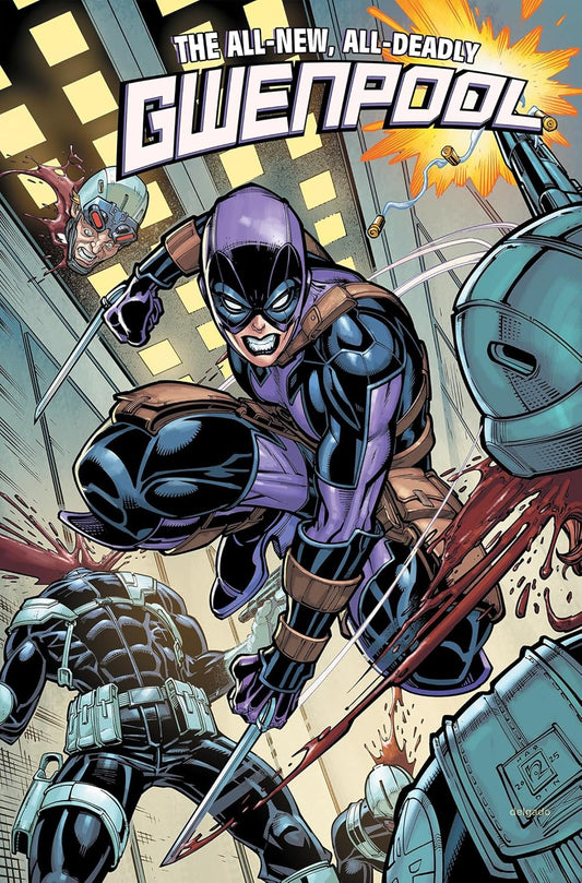 Gwenpool: All-New, All-Deadly