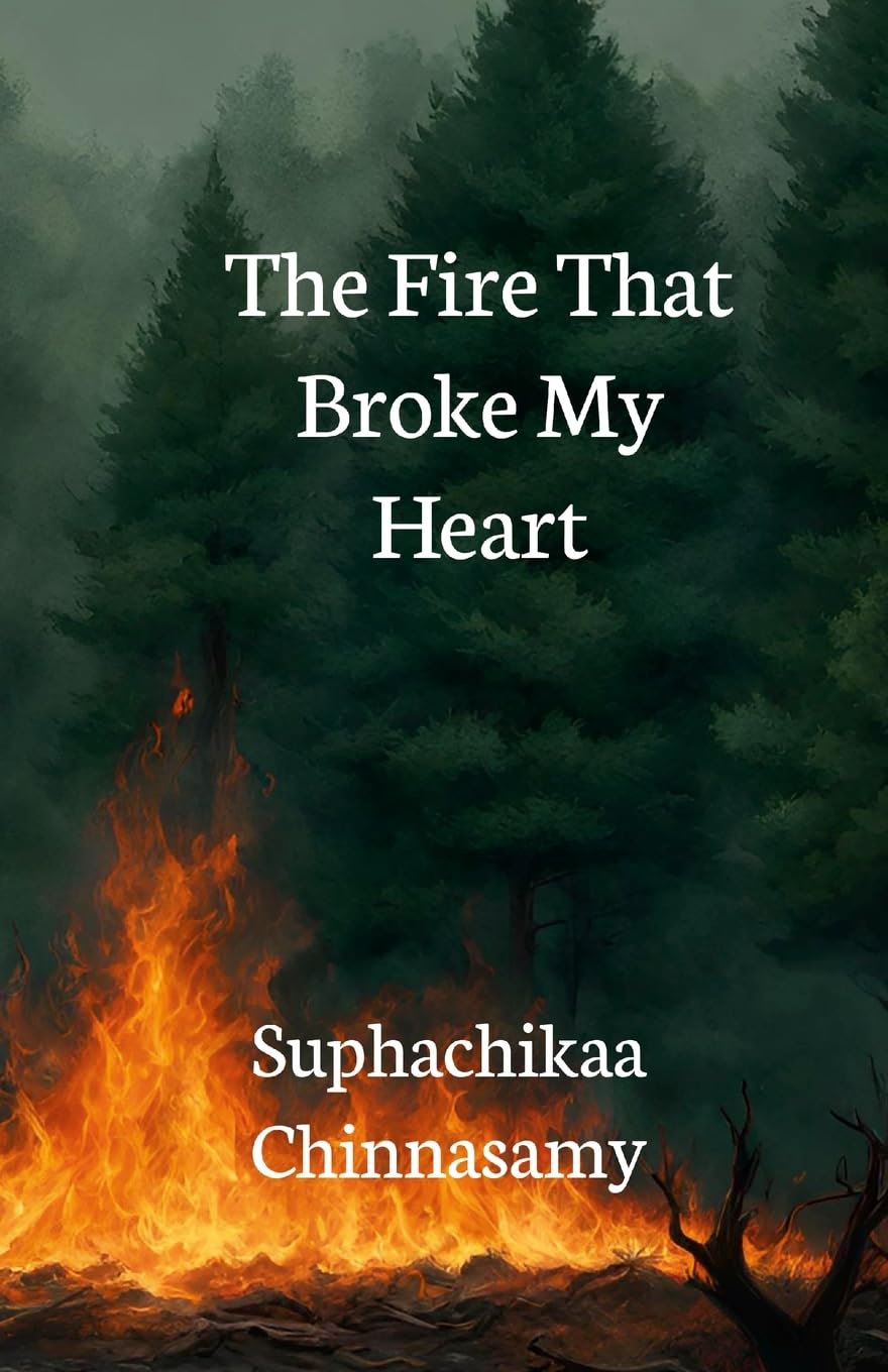 Fire That Broke My Heart