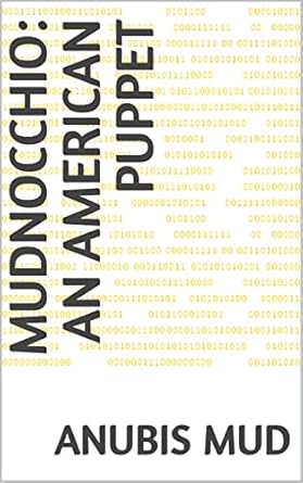 Mudnocchio An American Puppet