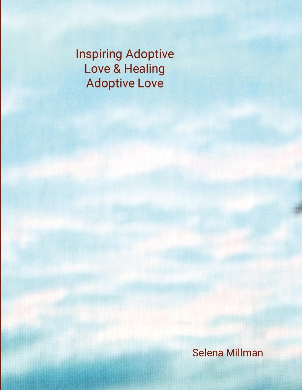 Inspiring Adoptive Love & Healing Adoptive Love