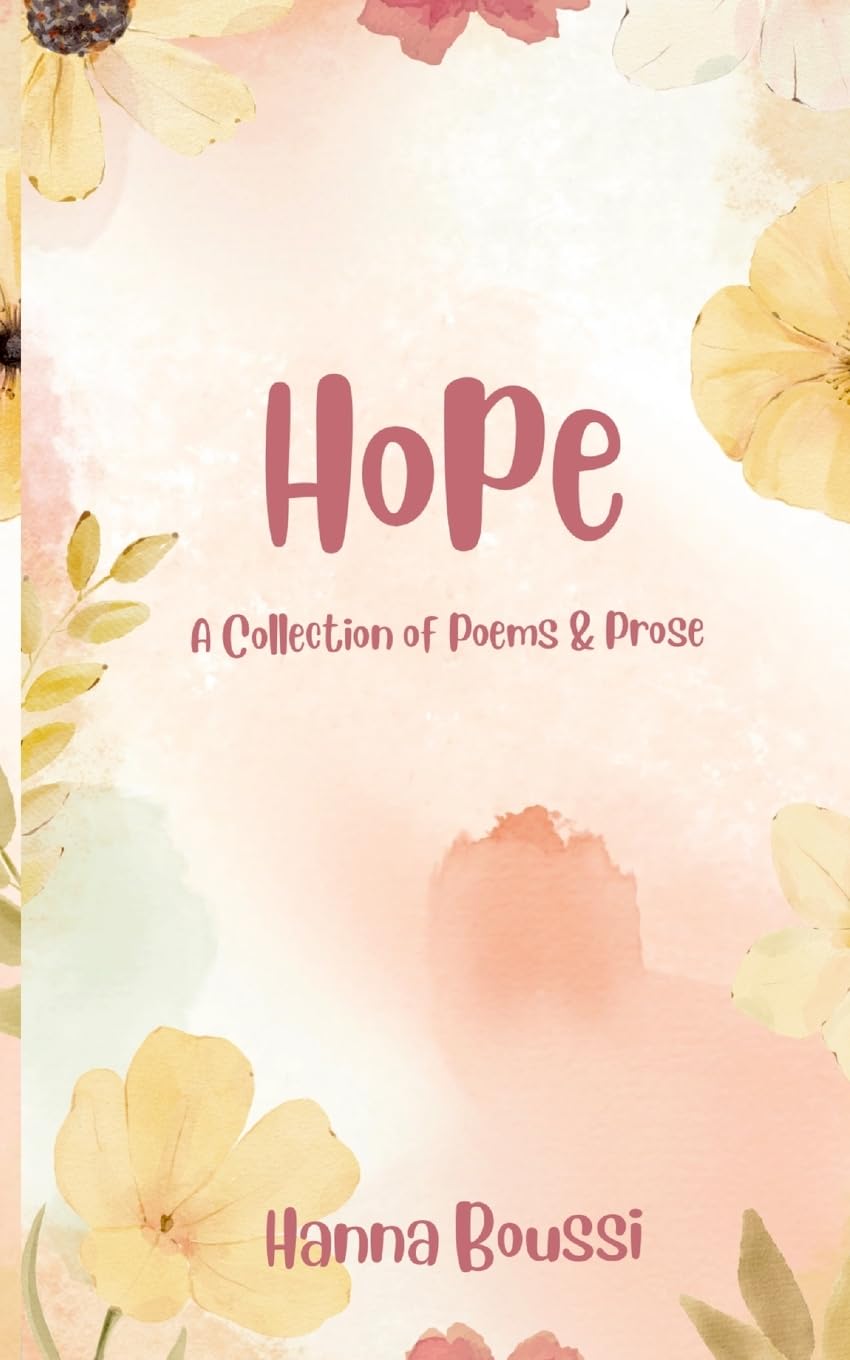Hope A Collection of Poems and Proses