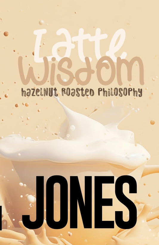 Latte Wisdom Hazelnut Roasted Philosophy