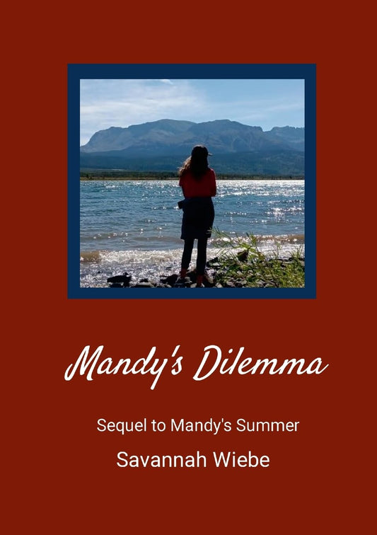 Mandy's Dilemma Sequel to Mandy's Summer