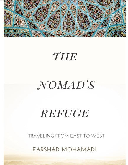 Nomad's Refuge Traveling From East to West