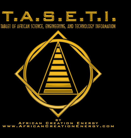 T.A.S.E.T.I. Tablet of African Science, Engineering, and Technology Information