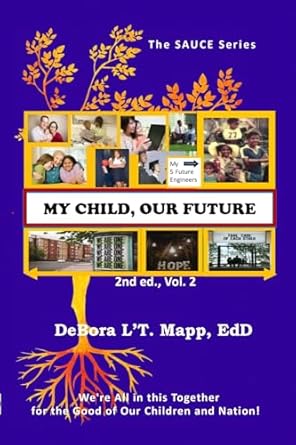 My Child, Our Future