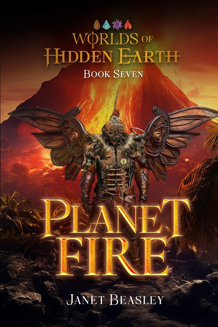 Book 7 Planet Fire Worlds of Hidden Earth