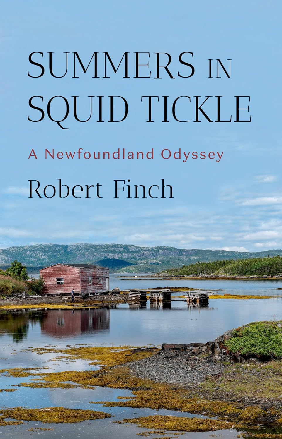 Summers in Squid Tickle: A Newfoundland Odyssey