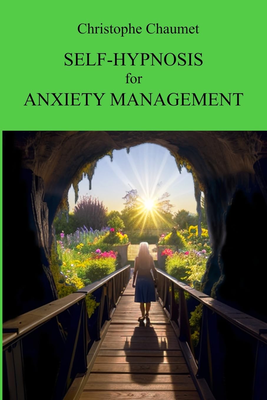 Self-Hypnosis for the Anxiety Management