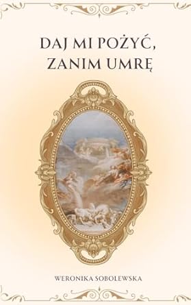Daj Mi PoZyC, Zanim UmrE