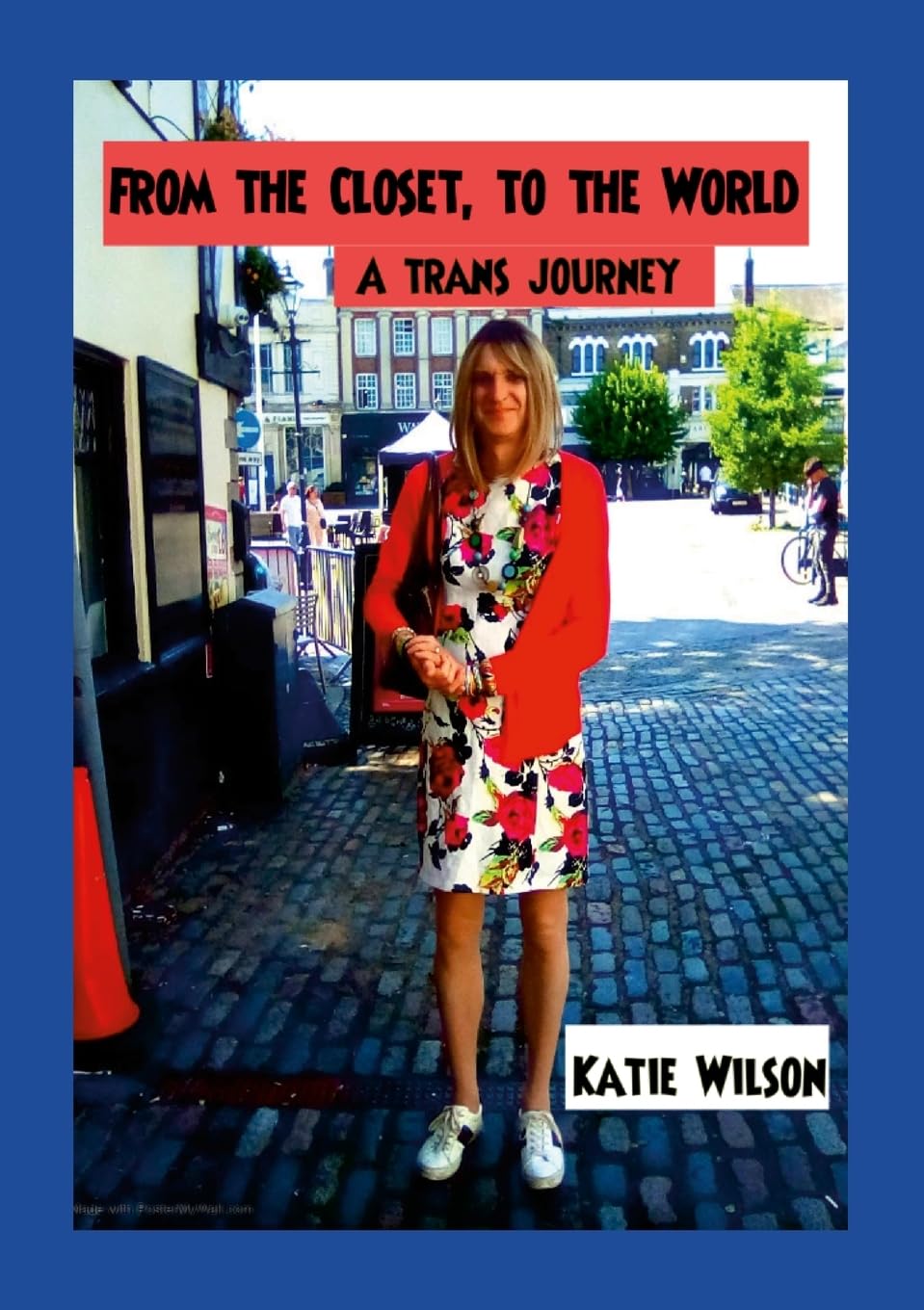 From the Closet, to the World