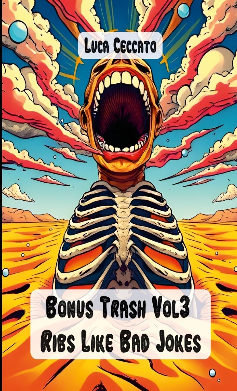 Bonus Trash Vol3 Ribs Like Bad Jokes