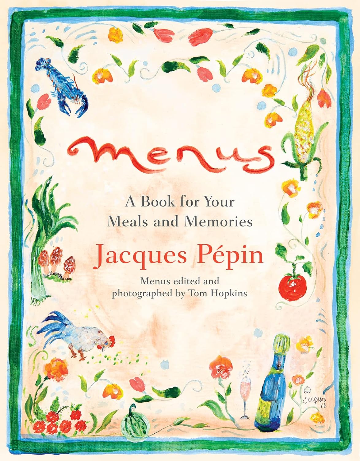 Menus: A Book for Your Meals and Memories (Trade of Slt Exclusive)