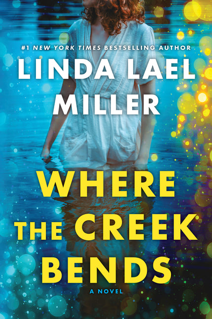 Where the Creek Bends (Reissue)