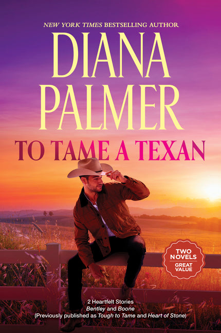 To Tame a Texan: Two Western Romances (Reissue)