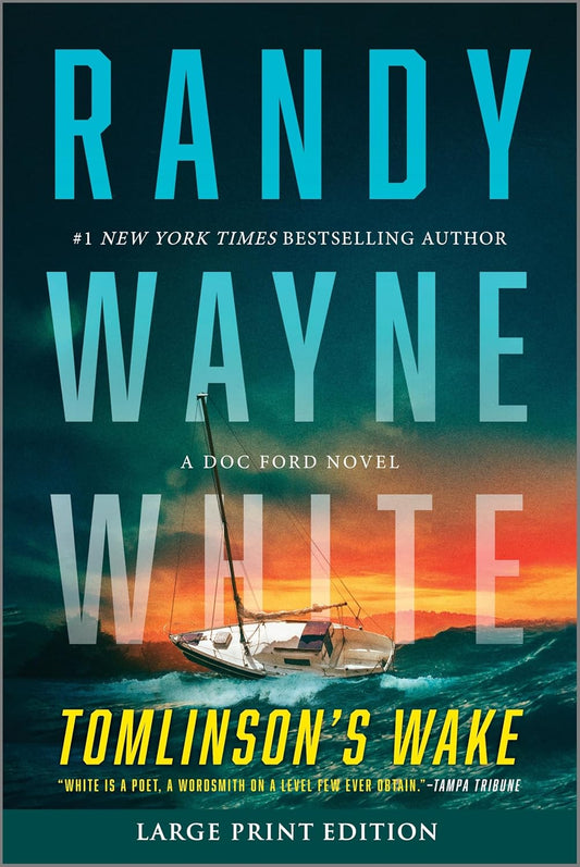 Tomlinson's Wake: A Doc Ford Novel (Original)