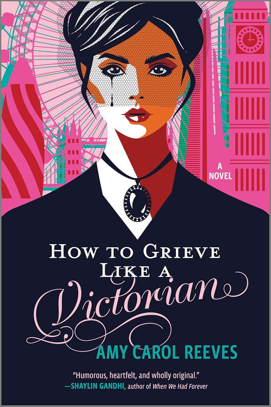 How to Grieve Like a Victorian (Original)