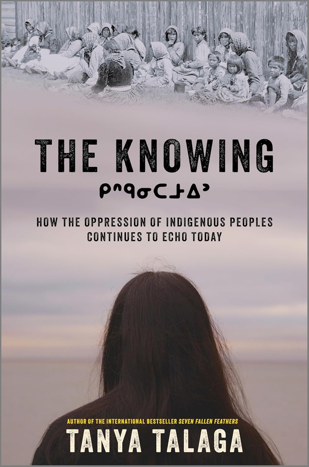 The Knowing: How the Oppression of Indigenous Peoples Continues to Echo Today (Original)