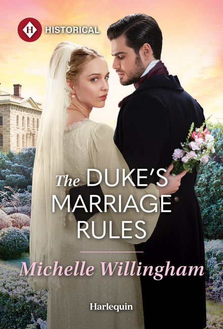 The Duke's Marriage Rules (Original)