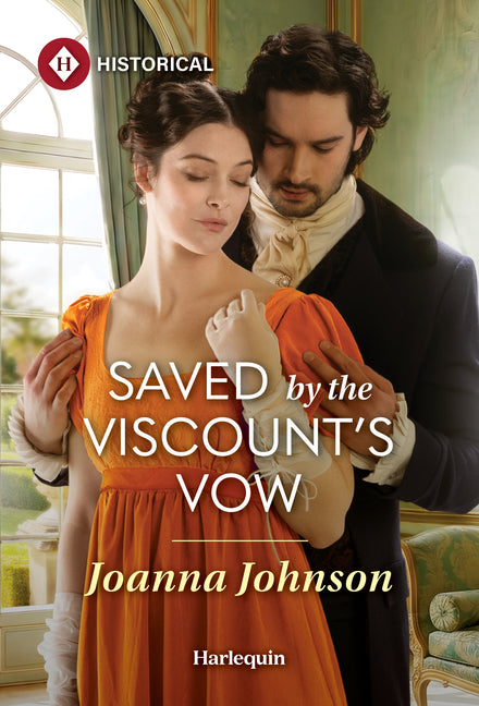 Saved by the Viscount's Vow (Original)