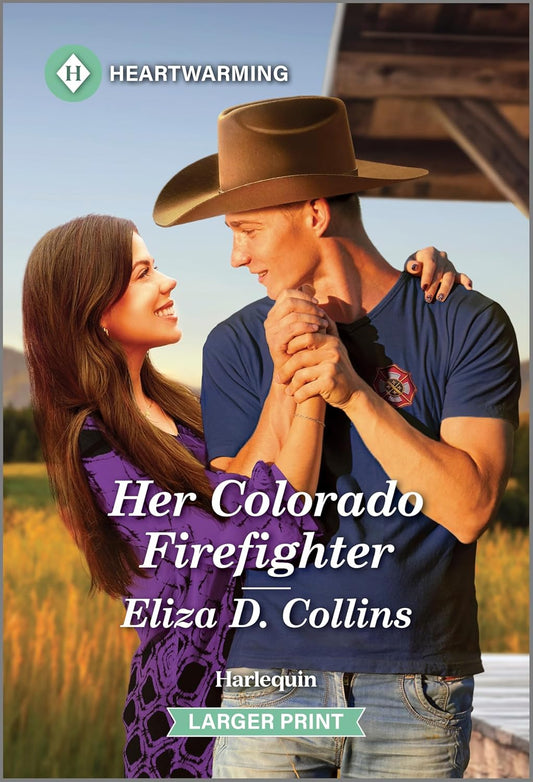 Her Colorado Firefighter: A Clean and Uplifting Romance (Original)