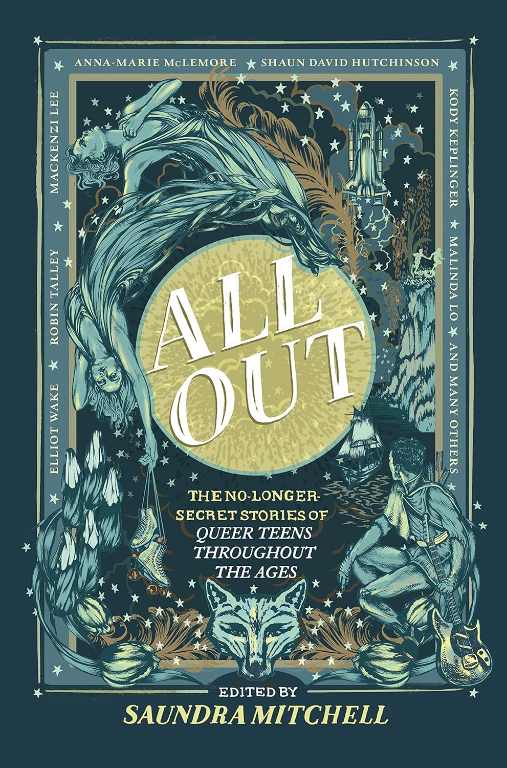 All Out: The No-Longer-Secret Stories of Queer Teens Throughout the Ages (Original)