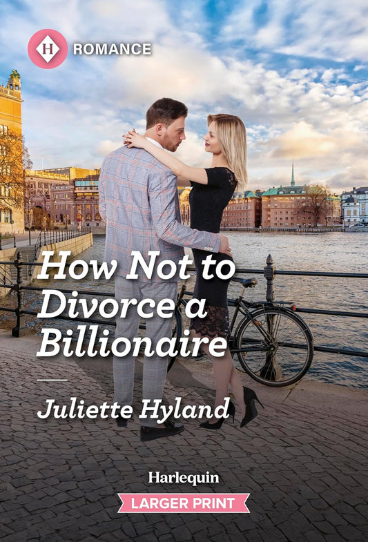 How Not to Divorce a Billionaire (Original)