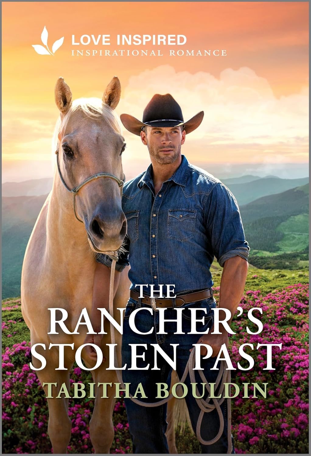 The Rancher's Stolen Past: An Uplifting Inspirational Romance (Original)