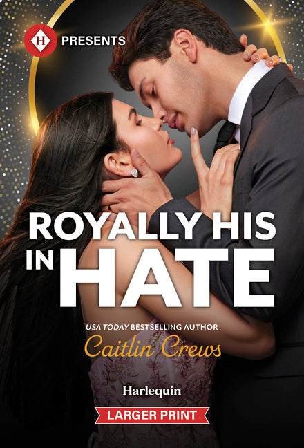 Royally His in Hate (Original)