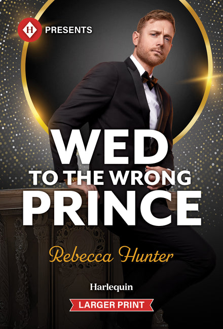 Wed to the Wrong Prince (Original)