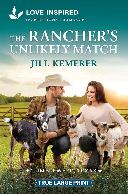 The Rancher's Unlikely Match: An Uplifting Inspirational Romance (Original)