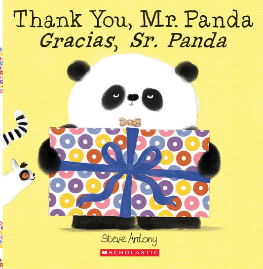 Thank You, Mr. Panda / Gracias, Sr. Panda (Scholastic Bilingual) (Bilingual)
