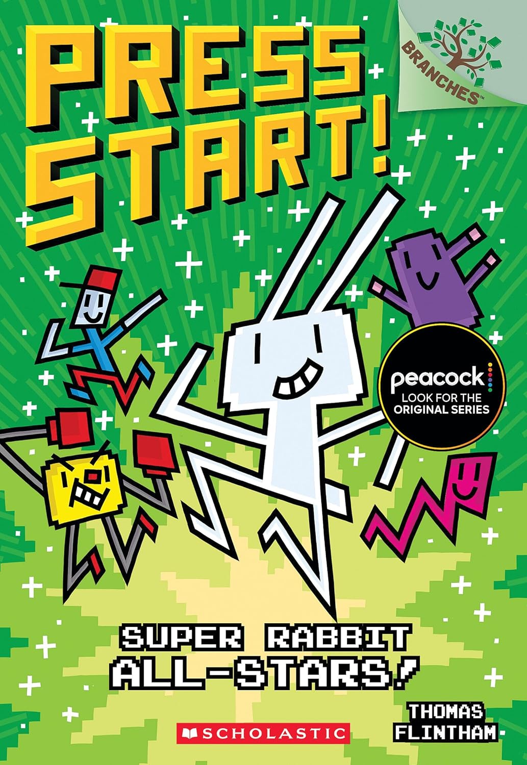 Super Rabbit All-Stars!: A Branches Book (Press Start! #8): Volume 8