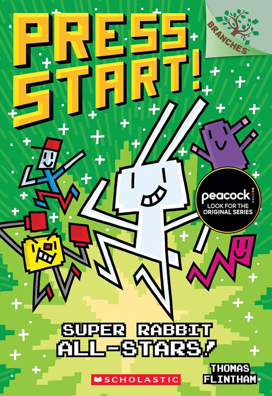 Super Rabbit All-Stars!: A Branches Book (Press Start! #8): Volume 8