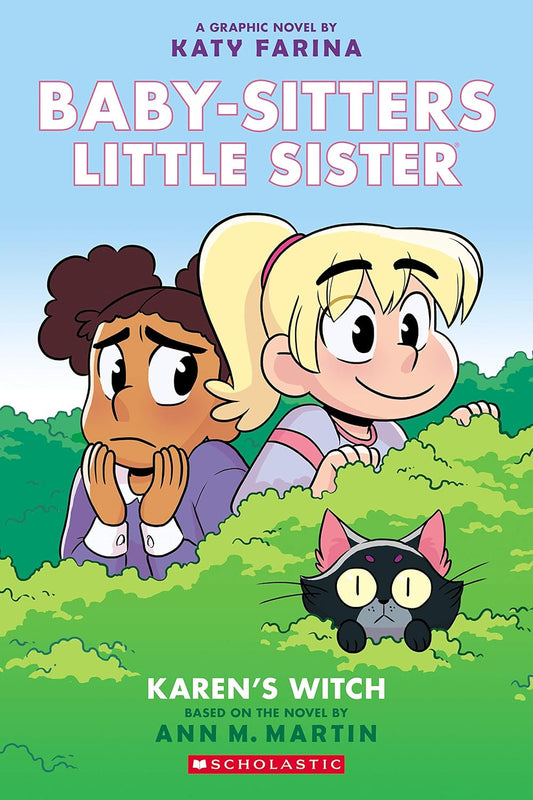 Karen's Witch: A Graphic Novel (Baby-Sitters Little Sister #1) (Baby-Sitters Little Sister Graphix): Volume 1 (Adapted, Adapted, Full-Color)