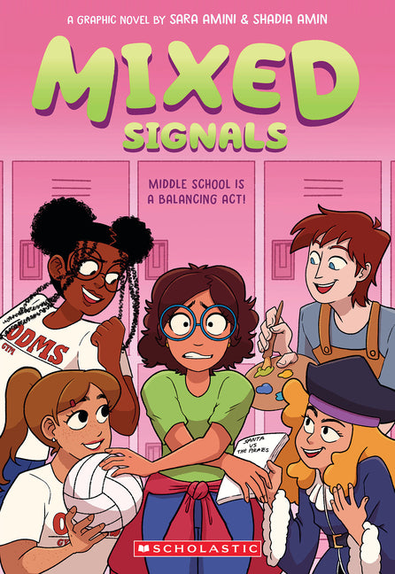 Mixed Signals: A Graphic Novel (Mixed Feelings #2): Volume 2