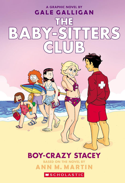 Boy-Crazy Stacey: A Graphic Novel (the Baby-Sitters Club #7)