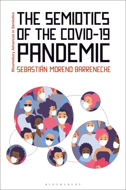 The Semiotics of the Covid-19 Pandemic